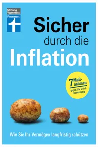 Sicher durch die Inflation - mit 7 hilfreichen Maßnahmen gegen die Geldentwertung - Checklisten und Finanztipps zur Risikominimierung_cover