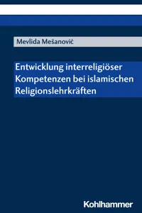 Entwicklung interreligiöser Kompetenzen bei islamischen Religionslehrkräften_cover