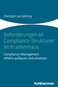 Anforderungen an Compliance-Strukturen im Krankenhaus_cover