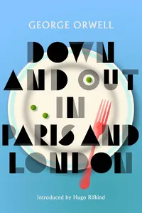 Down and Out in Paris and London_cover