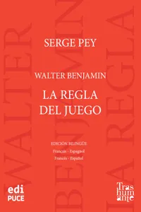 Walter Benjamin, La regla del juego_cover