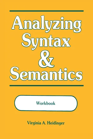 Analyzing Syntax & Semantics Workbook