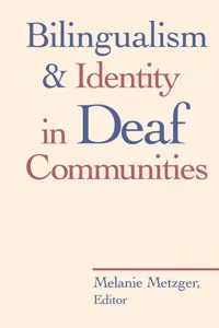 Bilingualism and Identity in Deaf Communities_cover