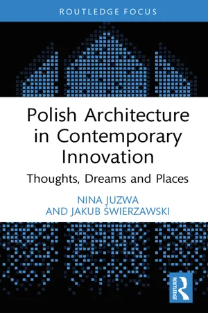 Polish Architecture in Contemporary Innovation