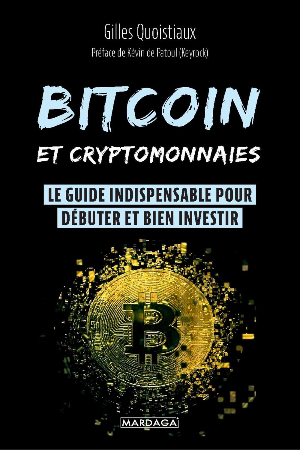 PDF] Bitcoin et cryptomonnaies par Gilles Quoistiaux | 9782804734190,  9782804734206