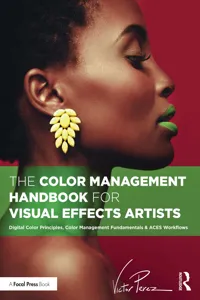 The Color Management Handbook for Visual Effects Artists_cover