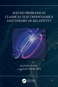 Solved Problems in Classical Electrodynamics and Theory of Relativity_cover