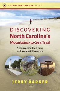 Discovering North Carolina’s Mountains-to-Sea Trail_cover