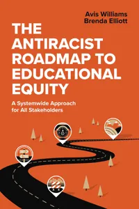 The Antiracist Roadmap to Educational Equity_cover