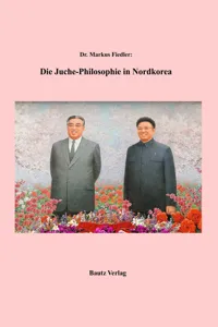 Die Juche-Philosophie in Nordkorea_cover