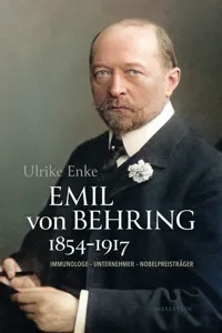 Emil von Behring 1854–1917_cover
