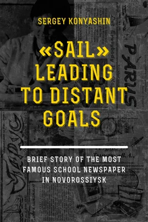 "Sail" leading to distant goals