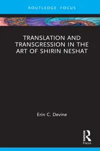 Translation and Transgression in the Art of Shirin Neshat_cover