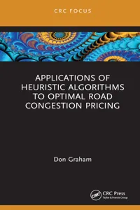 Applications of Heuristic Algorithms to Optimal Road Congestion Pricing_cover