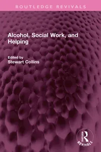 Alcohol, Social Work, and Helping_cover