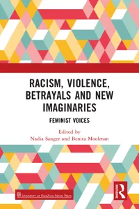 Racism, Violence, Betrayals and New Imaginaries_cover