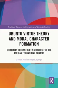 Ubuntu Virtue Theory and Moral Character Formation_cover