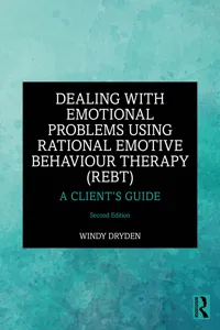 Dealing with Emotional Problems Using Rational Emotive Behaviour Therapy_cover