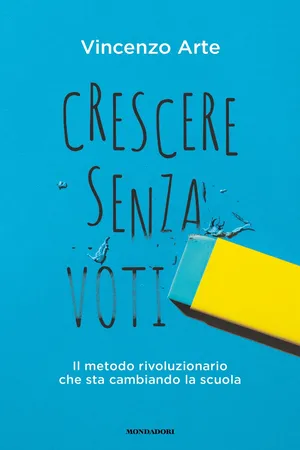 Crescere senza voti