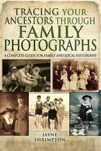 Tracing Your Ancestors Through Family Photographs_cover