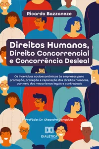Direitos Humanos, Direito Concorrencial e Concorrência Desleal_cover