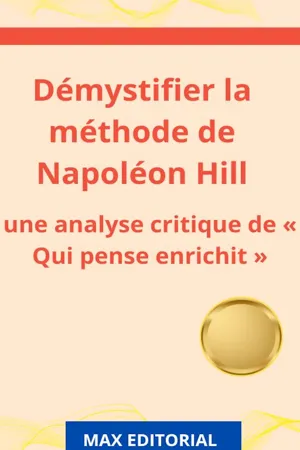 Démystifier la méthode de Napoléon Hill