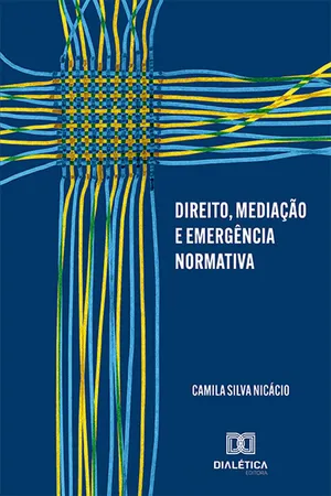 Direito, mediação e emergência normativa
