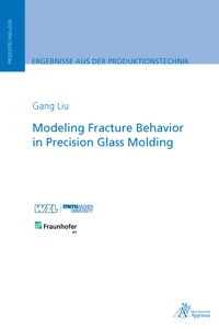 Modeling Fracture Behavior in Precision Glass Molding_cover