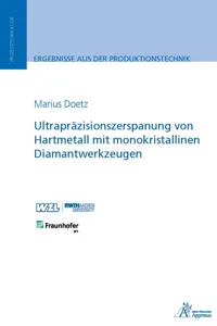 Ultrapräzisionszerspanung von Hartmetall mit monokristallinen Diamantwerkzeugen_cover