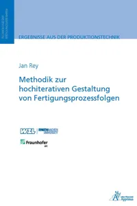 Methodik zur hochiterativen Gestaltung von Fertigungsprozessfolgen_cover