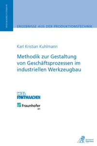 Methodik zur Gestaltung von Geschäftsprozessen im industriellen Werkzeugbau_cover