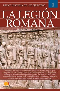 Breve historia de los ejércitos: la legión romana_cover