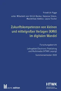 Zukunftskompetenzen von kleinen und mittelgroßen Verlagen im digitalen Wandel_cover