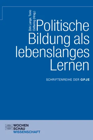 Politische Bildung als lebenslanges Lernen