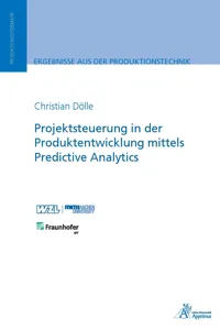 Projektsteuerung in der Produktentwicklung mittels Predictive Analytics_cover