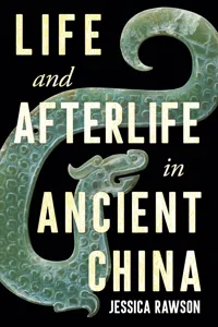 Life and Afterlife in Ancient China_cover