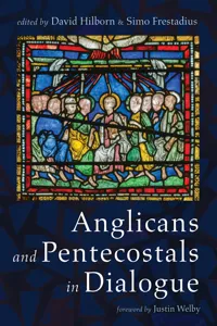 Anglicans and Pentecostals in Dialogue_cover