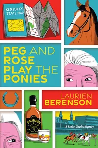 Peg and Rose Play the Ponies_cover