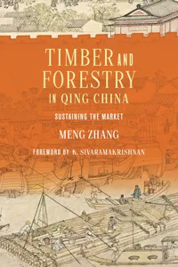 Timber and Forestry in Qing China_cover