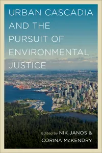 Urban Cascadia and the Pursuit of Environmental Justice_cover