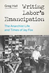 Writing Labor’s Emancipation_cover