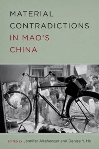Material Contradictions in Mao's China_cover