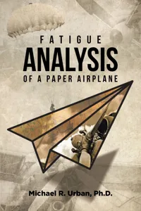 Fatigue Analysis of a Paper Airplane_cover