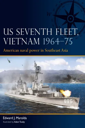 US Seventh Fleet, Vietnam 1964–75