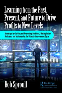 Learning from the Past, Present, and Future to Drive Profits to New Levels_cover