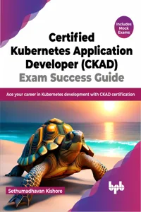 Certified Kubernetes Application Developer Exam Success Guide_cover