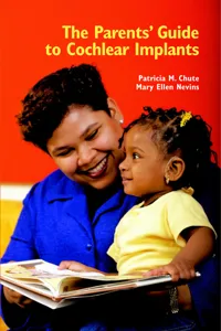 The Parents' Guide to Cochlear Implants_cover