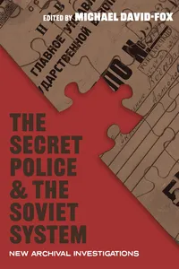 The Secret Police and the Soviet System_cover