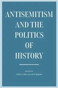 Antisemitism and the Politics of History_cover