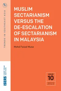 Muslim Sectarianism versus the De-escalation of Sectarianism in Malaysia_cover